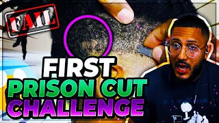 My Prison Cut Challenge Was Finally ACCEPTED!