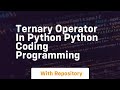 Ternary operator in python python coding programming