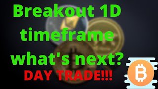 BTC LONG DAILY TA | Breakout 1D timeframe what's next? Show you on LIVE | BTC | ETH | XRP | SOL |ADA