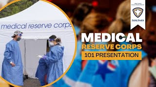Medical Reserve Corps 101 Presentation