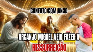 ARCANJO MIGUEL VEIO FAZER A RESSURREIÇÃO DE SONHOS VOCÊ ESTAR PREPARADO?CONTATO COM ANJO SPIRITBOX