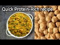 Protein Rich Soya chunk recipe!