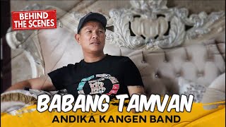Ngobrol Santai Bareng Babang Tamvan | Andika Kangen Band