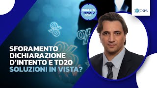 Francesco Zuech - Sforamento dichiarazione d’intento e TD20. Soluzioni in vista?