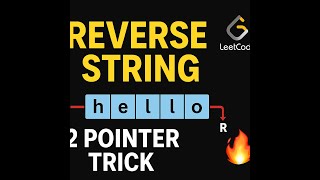 Reverse String | Two Pointer Trick Explained in 2 Minutes 🔥 (LeetCode 344)