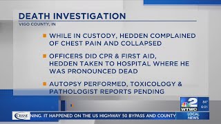 Investigators release more information about West Terre Haute man who died in custody