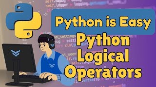✅ Python Logical Operators Explained - AND, OR(with Practical Examples)