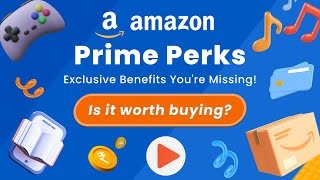 Amazon Prime Benefits: Must-Know Benefits for You! 🔥
