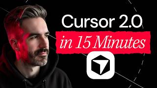 Cursor 2.0 in 15 Minutes (Beginner's Guide)