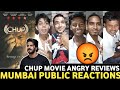 Chup Movie 😡ANGRY Public Reactions | Chup Movie Public Reviews | Chup Movie Reviews| Chup Movie#chup