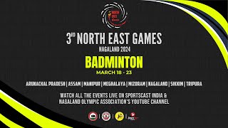 3rd North East Games Nagaland 2024 | Badminton | Day 2 | MORNING SESSION