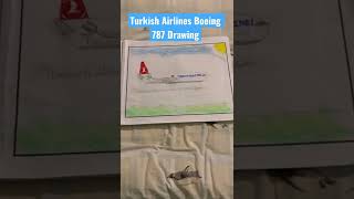 Turkish Airlines Boeing 787 Dream - Liner Drawing ✈️