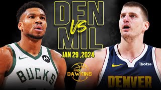 Denver Nuggets vs Milwaukee Bucks  Game Highlights | January 29, 2024 | FreeDawk