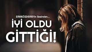 Emre Özdemir - İyi Oldu Gittiği