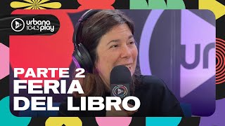 Programa especial con María O'Donnell desde la Feria del Libro: Carlos Maslatón y Emilse Pizarro