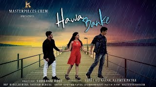 Hawa Banke | Darshan Raval | Blind Love Story | Masterpieces Crew