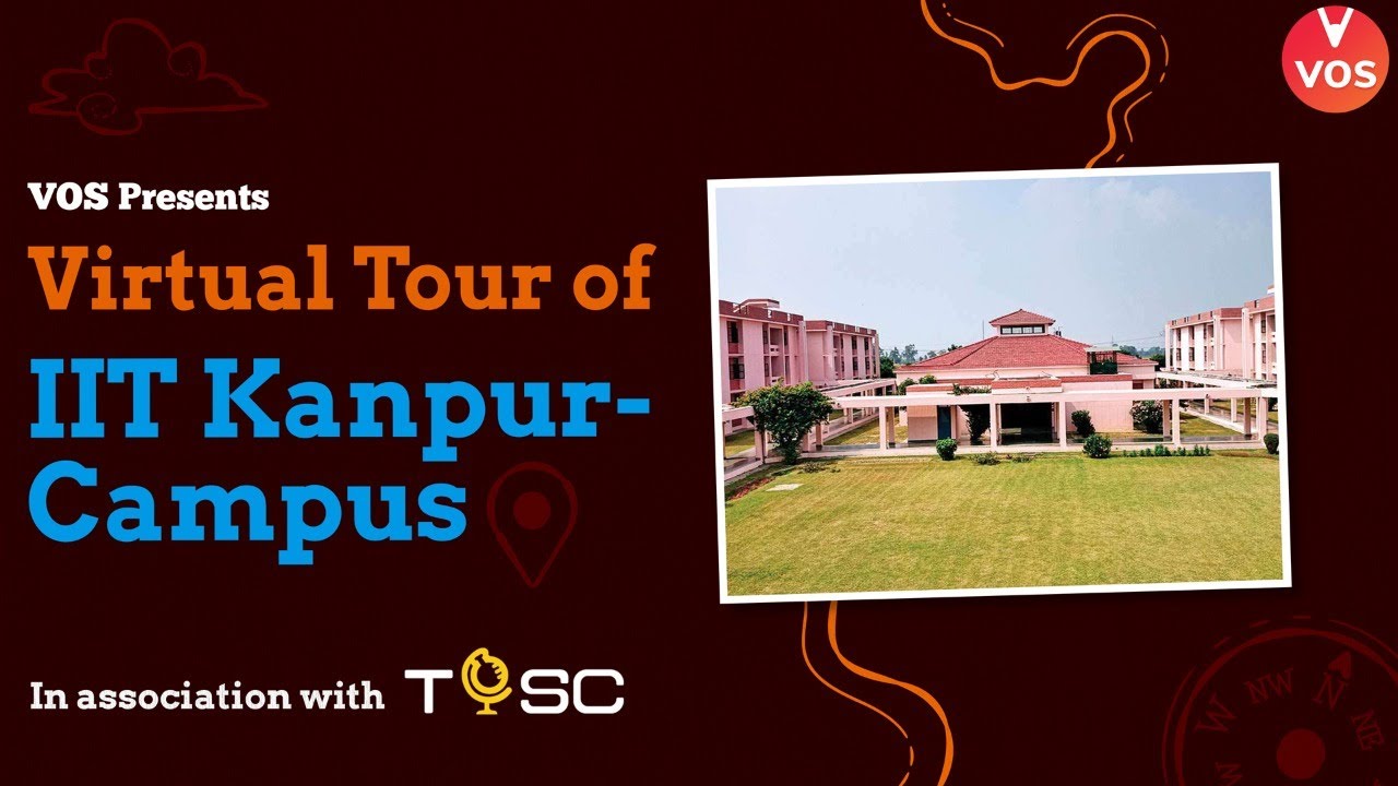 IIT Kanpur Campus Tour | Indian Institute Of Technology, Kanpur ...