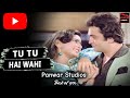 Tu Tu Hai Wahi (Original Version) Kishore Kumar, Asha Bhosle | Yeh Vaada Raha Songs | Poonam Dhillon