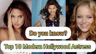 Top 10 best Modern hollywood actresses in their youth