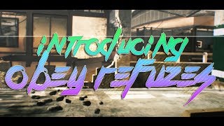 Introducing Obey Refuzes!