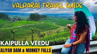 Valparai Travel Guide 2022 - Pollachi to Valparai | Kaipulla House | Aliyar Dam | Monkey Falls