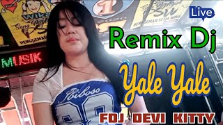 OT WIKA NEW REMIX DJ YALE YALE FDJ DEVI KITTY \u0026 KDJ DEN BOYE