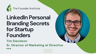 Mastering LinkedIn: Building Your Personal Brand as a Startup Founder