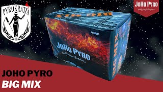 Big Mix - JoHo Pyro (2021)