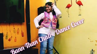 Bann Than Chali|Dance Covr| Kurukshetra|Sukhwinder Singh|Bollywood Style|Snehal's Dance&Choreography
