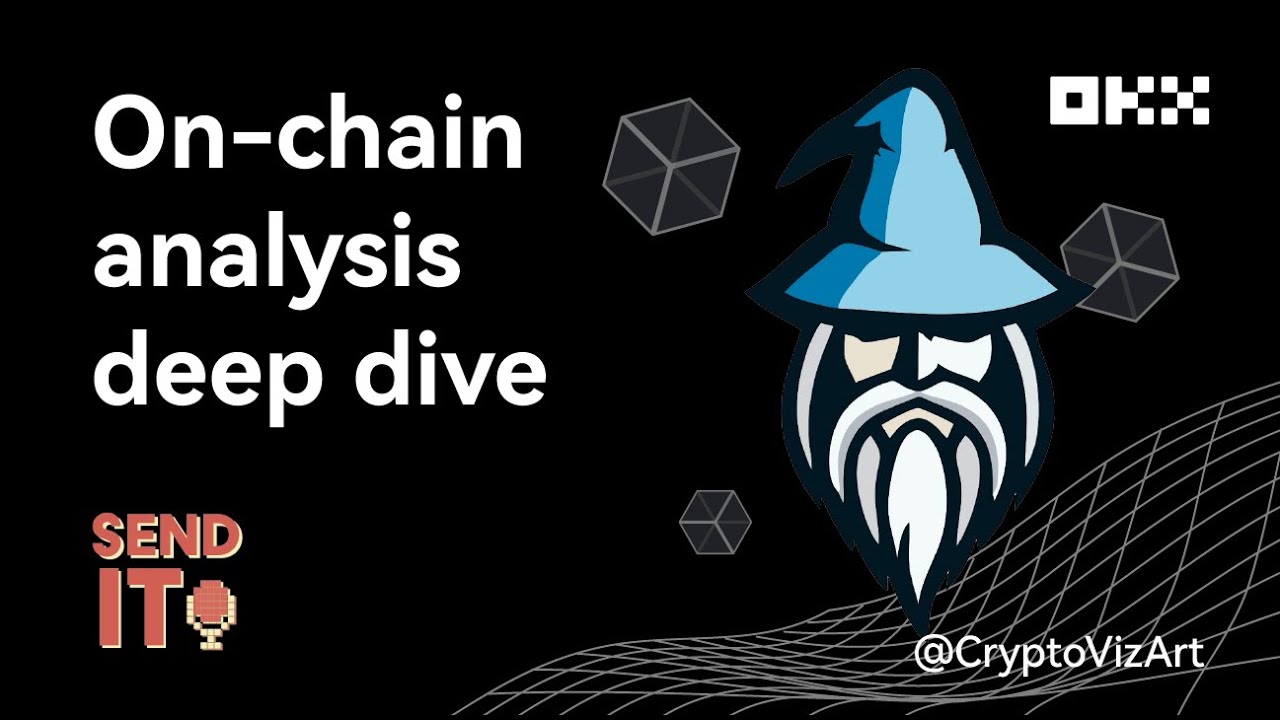 Ep 7 On Chain Analysis Ft Cryptoquant S Zi Send It Okx Insights