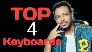 Top 4 Keyboards/Amharic Music lesson