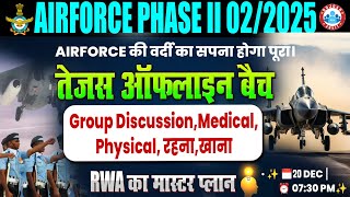 Airforce 02 2025 Phase 2 Preparation | तेजस Offline Batch | RWA Master Plan