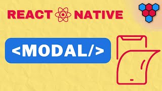 React Native Modal Component Tutorial