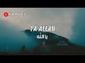 When I Finally Stood Still… Ya ALLAH | حين توقّفتُ أخيرًا (Emotional Nasheed | No Music)