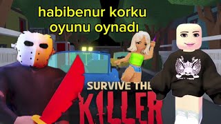 Habibenur bugün korku oyunu oynadı#keşfet #roblox #keşfet