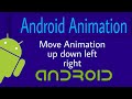 Android Animation | Move Animation using xml | Android studio