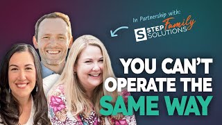 Navigating Stepfamily Dynamics & the Real Challenges Blended Families Face