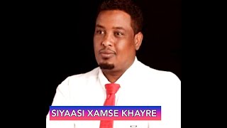 Siyaasi Xamze Khayre Oo Shaaciyay Musharax-nimadiisa Doorashada Wakiilada Somaliland.