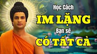 Lời Phật Dạy: Sức Mạnh Im Lặng - 7 Bí Quyết Thay Đổi Cuộc Đời