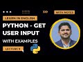 9. How to Get User Input in Python | Python Tutorial for Beginners | Amit Thinks