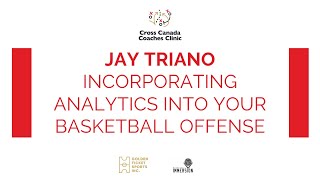 Jay Triano - Incorporating Analytics into your Basketball Offense