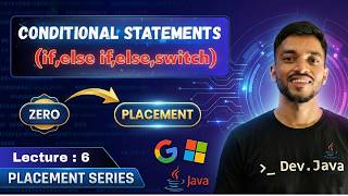 If-Else & Switch Case in Java Deep Dive | Ternary Operators | Java Placement Course