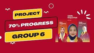 Data Visualization Project Progress - 70% Completion (Group 6)