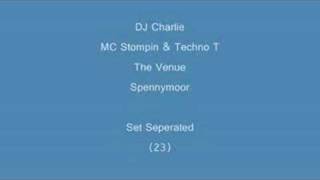 (23) DJ Charlie & MC Stompin & Techno T- Set Seperated