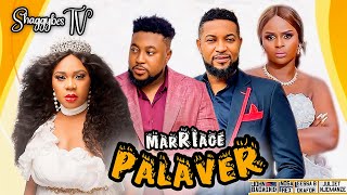 MARRIAGE PALAVER Prt..2 (New Hit Movie) NOSA REX/ JOHN BADAIKI/JULIET NJEMANZE/2023/NOLLYWOOD/MOVIE