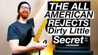 Dirty Little Secret by The All American Rejects - Guitar Lesson & Tutorial