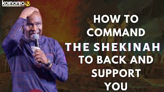 HOW TO COMMAND THE SHEKINAH GLORY TO SUPPORT AND BACK YOU - Apostle Joshua Selman