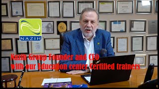 Meet the Founder and CEO of Nazih Group and NAZIH education center Certified trainers