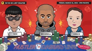 HIGH STAKES POKER w/ Nik Airball, Linglin, Pepe, Dan & Tom - Commentary by Christian Soto