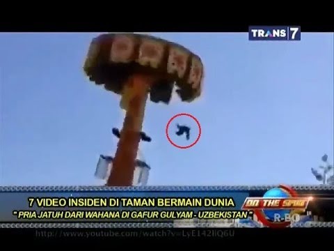 On The Spot ( Trans 7 ) - 7 Video Insiden Di Taman Bermain Dunia - YouTube